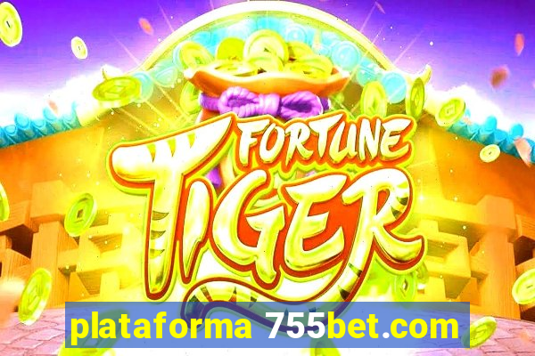 plataforma 755bet.com